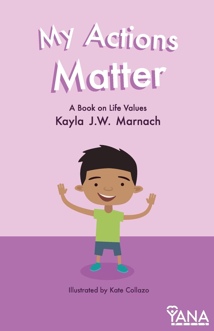 My Actions Matter: A Book on Life Values (CanDo Kids Series),Used