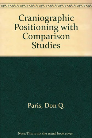 Craniographic Positioning With Comparison Studies,Used