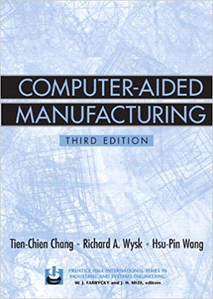 Computeraided Manufacturing (3Rd Edition),New