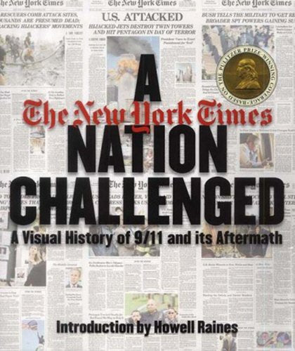 A Nation Challenged : A Visual History of 9/11 and Its Aftermath,Used
