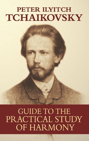 Guide To The Practical Study Of Harmony (Dover Books On Music: Analysis)