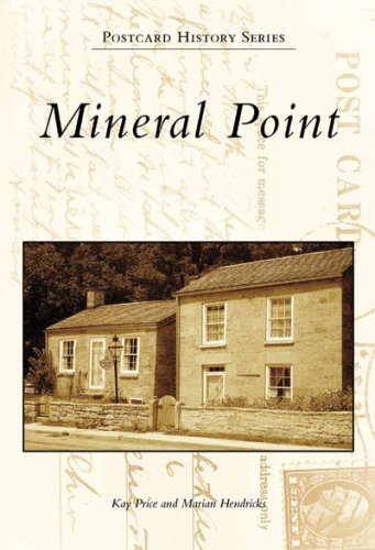Mineral Point (Postcard History: Wisconsin),Used