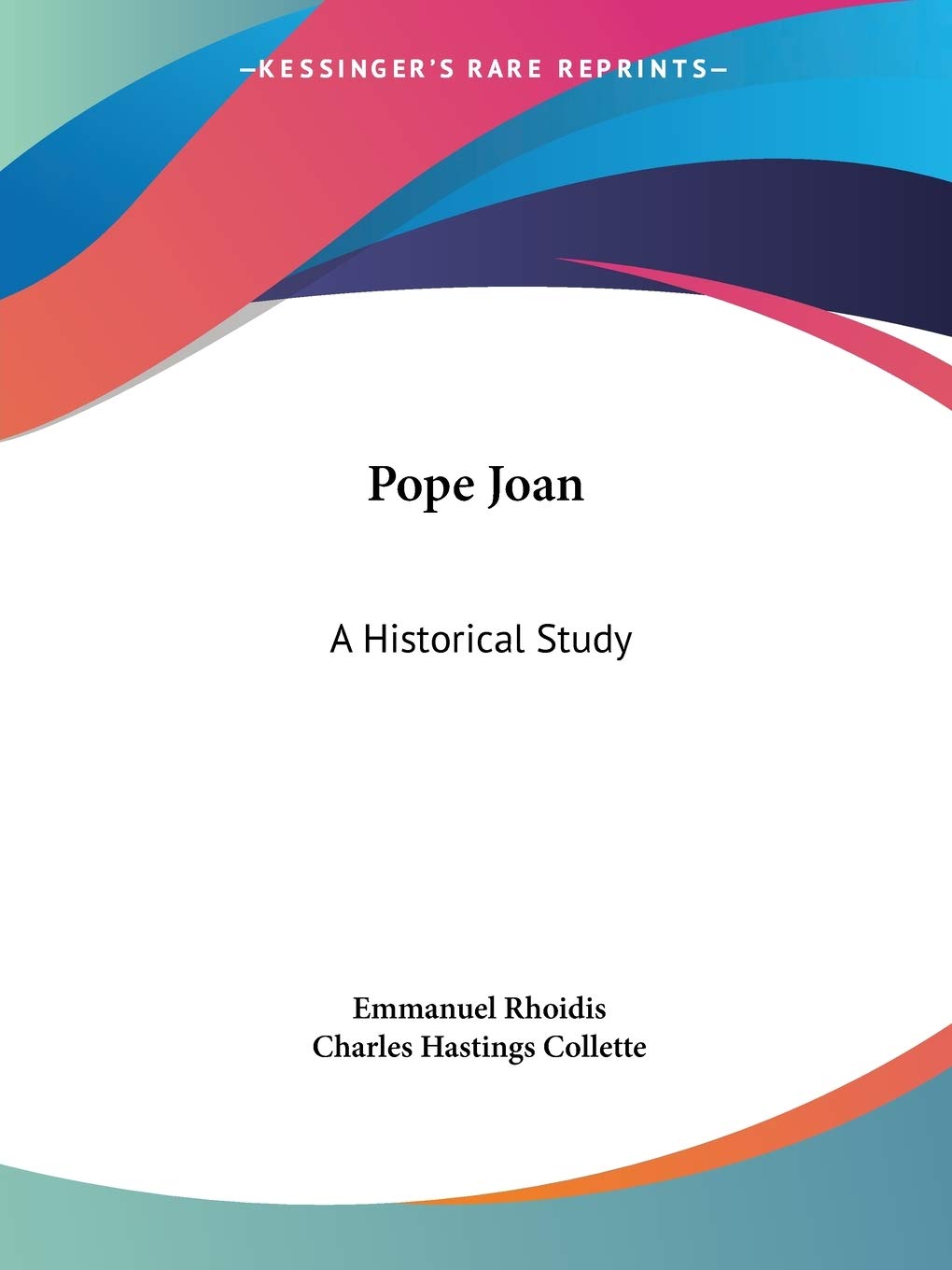 Pope Joan: A Historical Study,Used