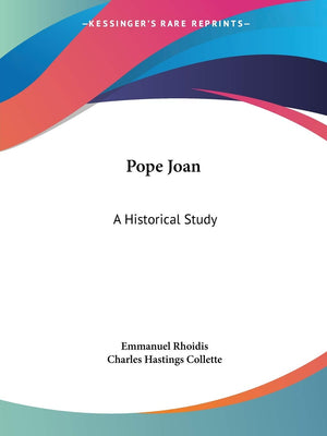 Pope Joan: A Historical Study,Used