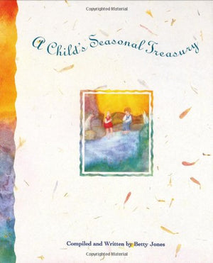 A Child's Seasonal Treasury,Used