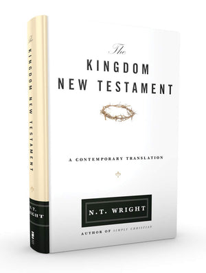 The Kingdom New Testament, Hardcover: A Contemporary Translation,Used