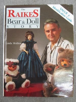 Raikes Bear and Doll Story,Used