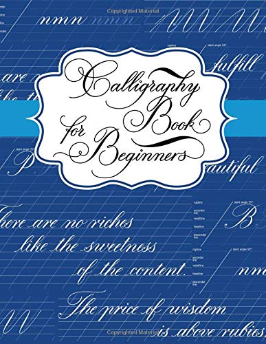 Calligraphy Book for Beginners: Calligraphy Lettering Workbook Teaching Cursive Handwriting Art,Used