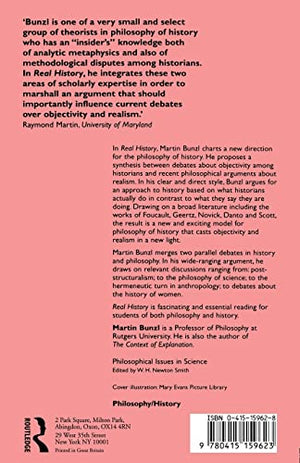 Real History: Reflections on Historical Practice (Philosophical Issues in Science),Used