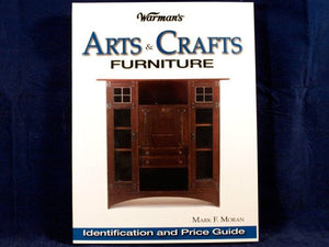 Warman's Arts & Crafts Furniture Price Guide: Identification & Price Guide,Used