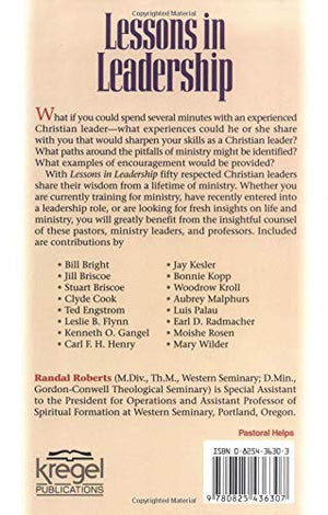 Lessons in Leadership: Fifty Respected Evangelical Leaders Share Their Wisdom on Ministry,Used