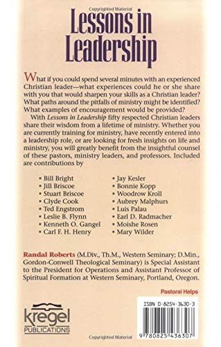 Lessons in Leadership: Fifty Respected Evangelical Leaders Share Their Wisdom on Ministry,Used