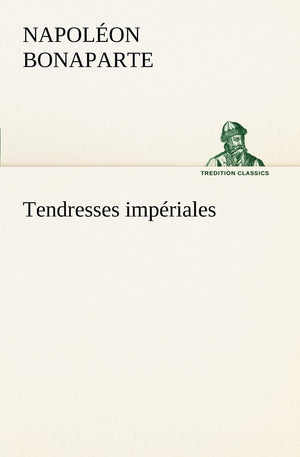 Tendresses impriales (French Edition),Used