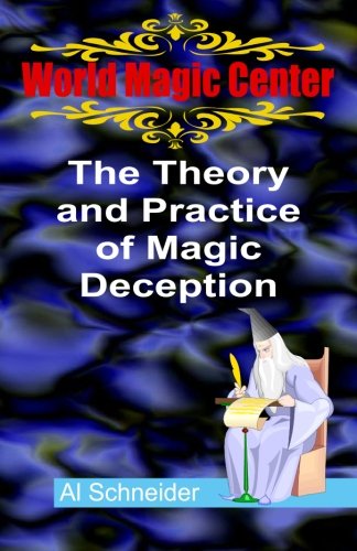 The Theory and Practice of Magic Deception,Used