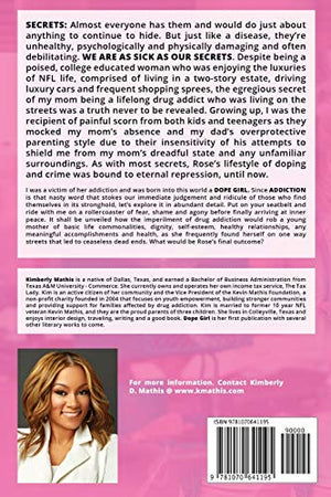 Dope Girl: A Story of Addiction. A mother's struggle and the baby girl she left behind.,Used