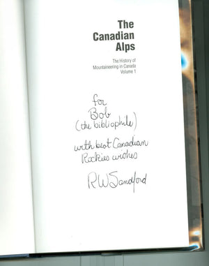 The Canadian Alps (The History of mountaineering in Canada),Used