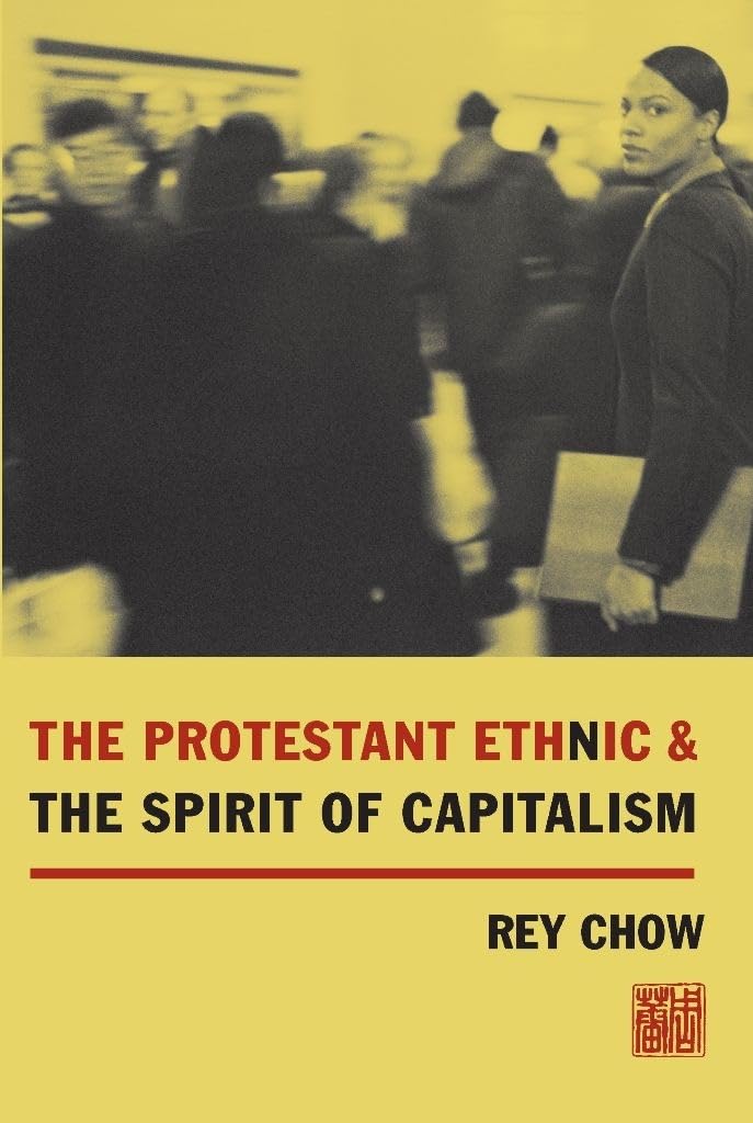 The Protestant Ethnic And The Spirit Of Capitalism,New