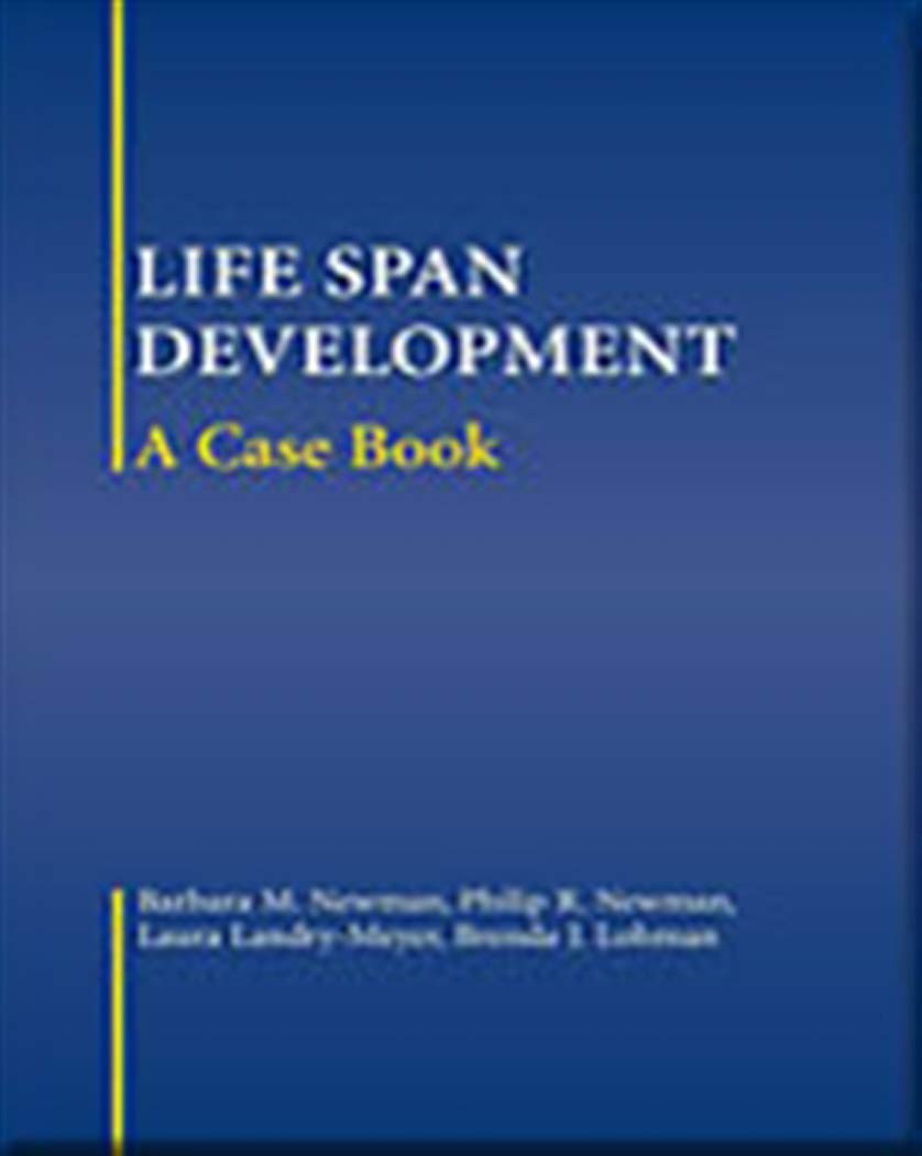 LifeSpan Development: A Case Book,New