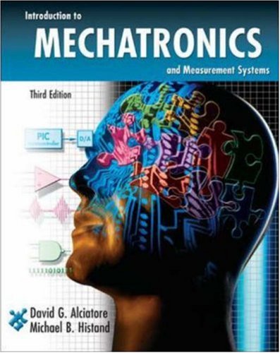 Introduction To Mechatronics And Measurement Systems (Engineering Series),New