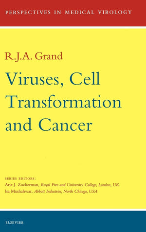 Viruses, Cell Transformation, And Cancer (Volume 5) (Perspectives In Medical Virology, Volume 5)