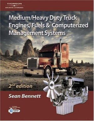 Medium/Heavy Duty Truck Engines, Fuel & Computerized Management Systems, 2E,New