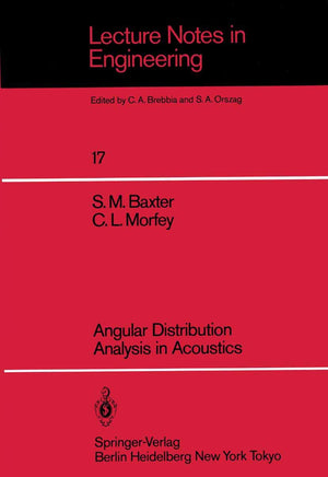 Angular Distribution Analysis In Acoustics (Lecture Notes In Engineering, 17),Used