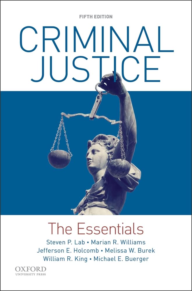 Criminal Justice: The Essentials,New