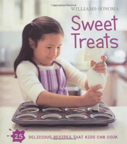 WilliamsSonoma Kids in the Kitchen: Sweet Treats,Used