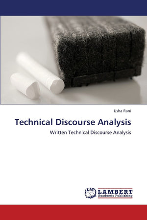 Technical Discourse Analysis: Written Technical Discourse Analysis,Used