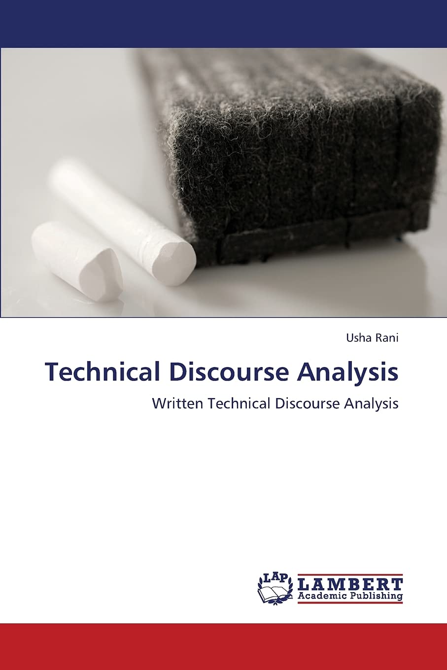Technical Discourse Analysis: Written Technical Discourse Analysis,Used