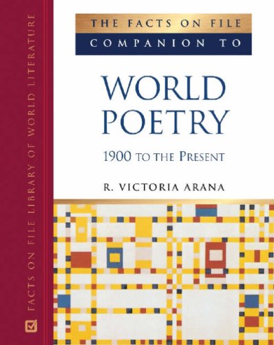 The Facts On File Companion To World Poetry, 1900 To The Present (Companion To Literature),Used