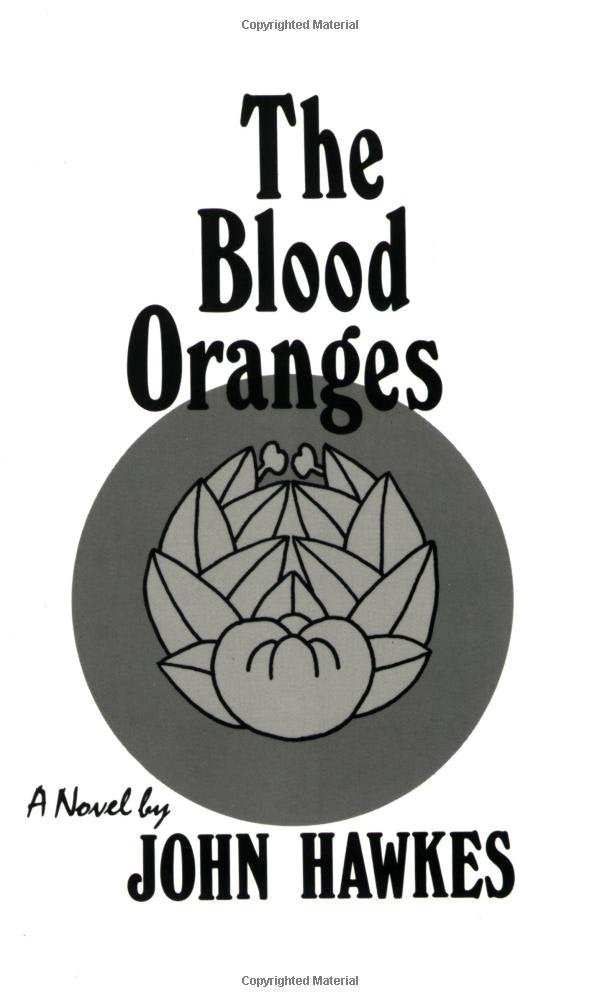 The Blood Oranges: A Novel (New Directions Paperbook)-used