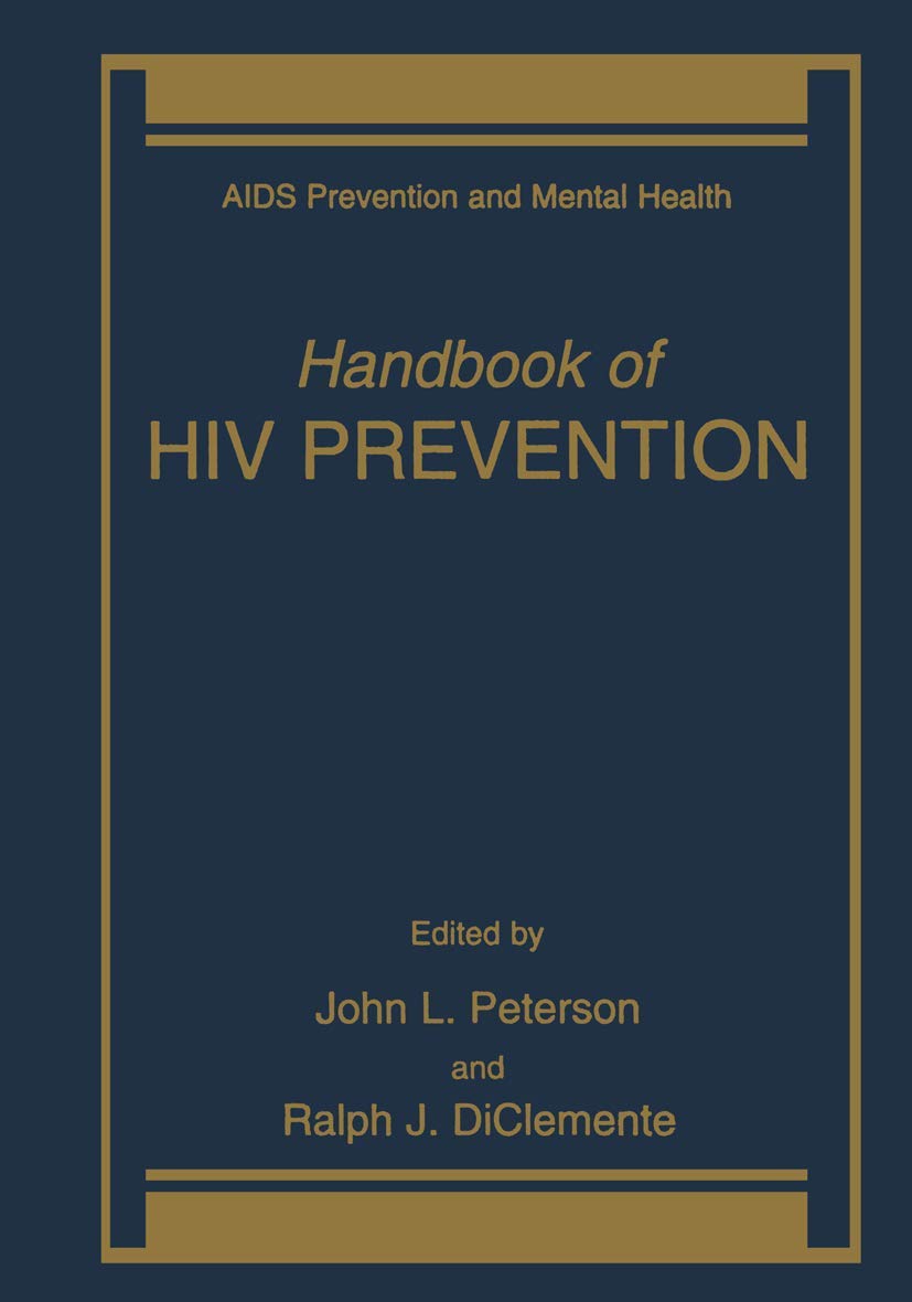 Handbook of HIV Prevention (Aids Prevention and Mental Health),Used