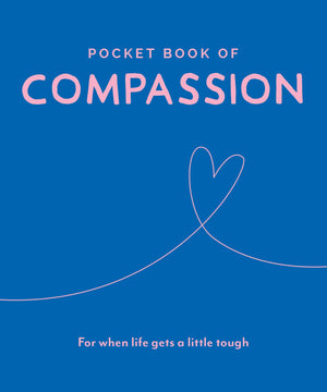 Pocket Book of Compassion: For When Life Gets a Little Tough (Pocket Books Series),Used