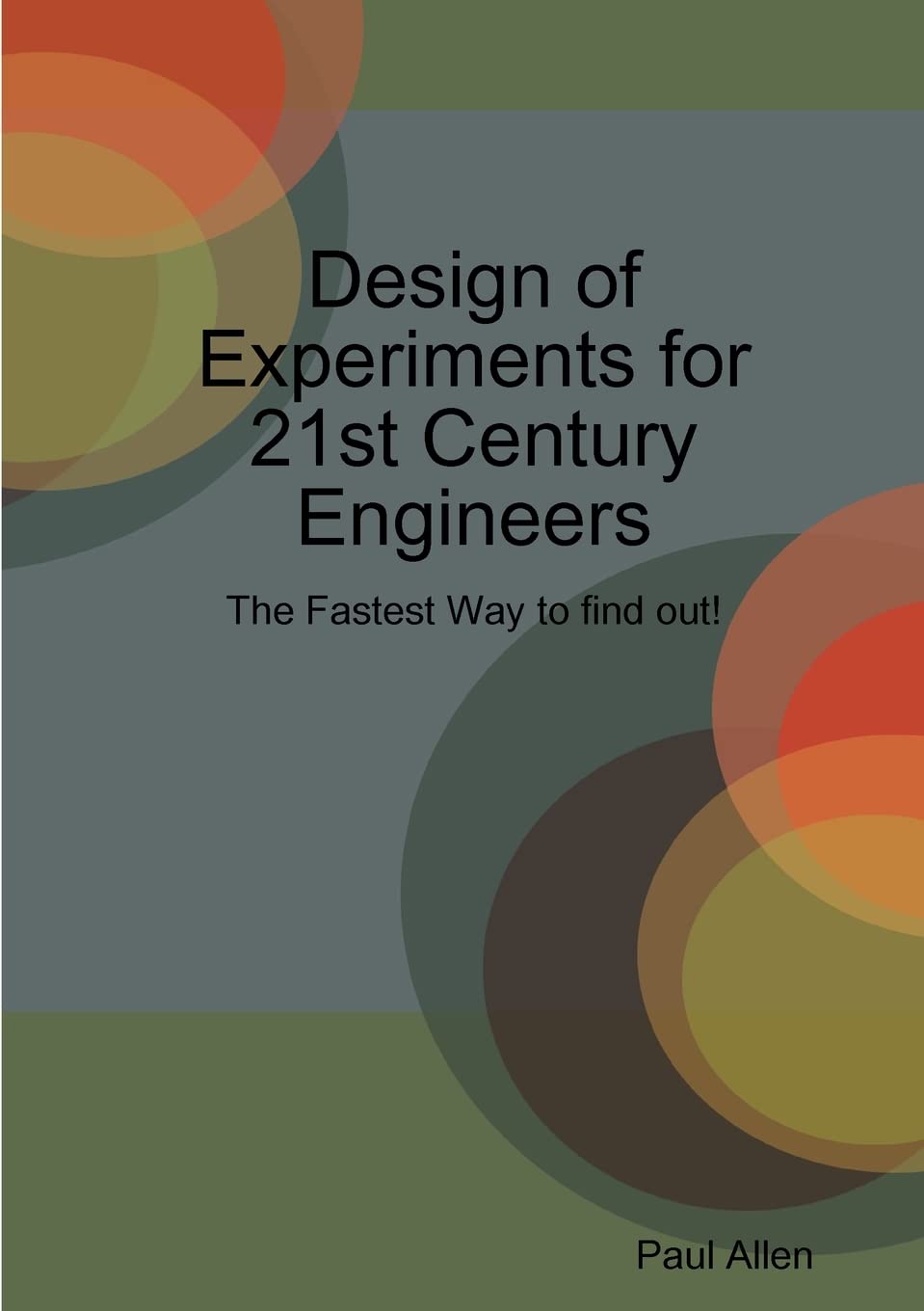Design of Experiments for 21st Century Engineers,Used