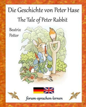 Die Geschichte von Peter Rabbit  The Tale of Peter Rabbit Deutsch Englisch,Used