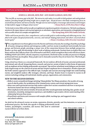 Racism in the United States: Implications for the Helping Professions,Used