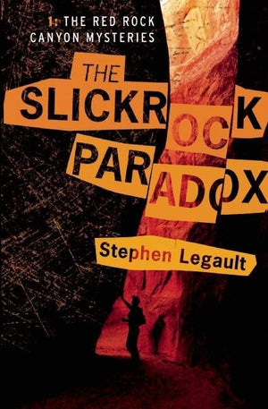 The Slickrock Paradox (A Red Rock Canyon Mystery, 1),Used