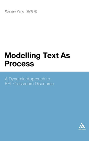 Modelling Text As Process: A Dynamic Approach To Efl Classroom Discourse,Used