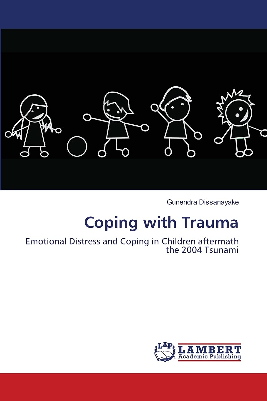 Coping with Trauma: Emotional Distress and Coping in Children aftermath the 2004 Tsunami,Used