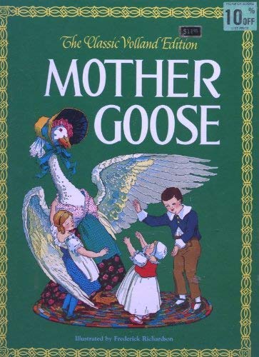 Mother Goose (The Classic Volland Edition),Used
