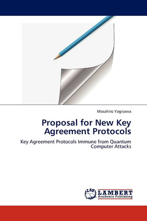 Proposal for New Key Agreement Protocols: Key Agreement Protocols Immune from Quantum Computer Attacks,Used