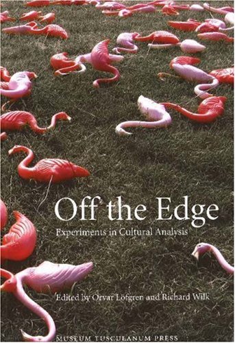 Off the Edge: Experiments in Cultural Analysis,Used