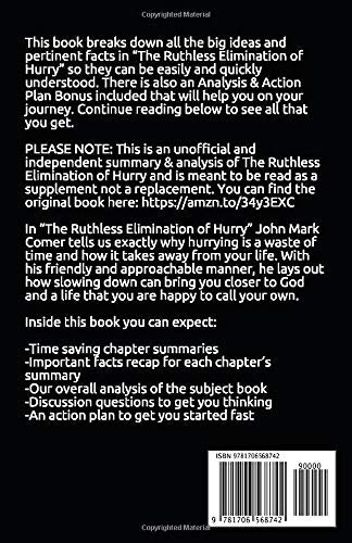 Summary of The Ruthless Elimination of Hurry: How to Stay Emotionally Healthy and Spiritually Alive in the Chaos of the Modern W,Used