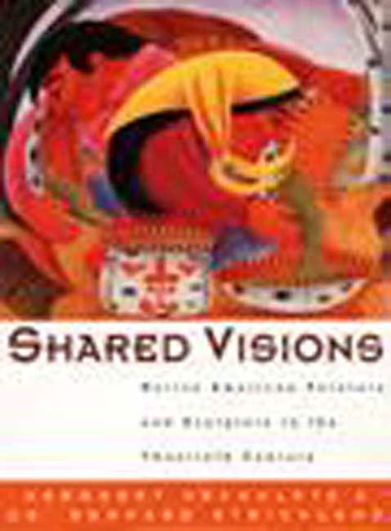Shared Visions: Native American Painters and Sculptors in the Twentieth Century,Used