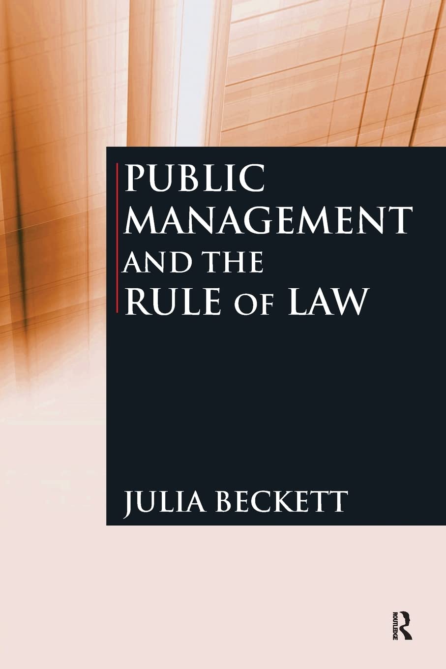 Public Management and the Rule of Law,Used