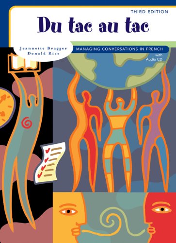 Du Tac Au Tac: Managing Conversations In French (With Audio Cd)