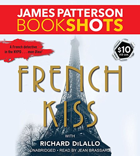 French Kiss: A Detective Luc Moncrief Mystery (Bookshots)