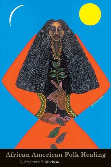 African American Folk Healing,Used