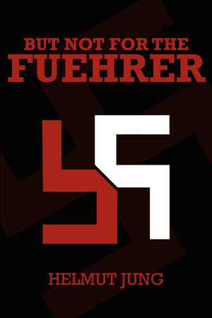 But Not for the Fuehrer,Used